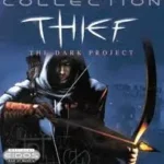 Thief: The Dark Project